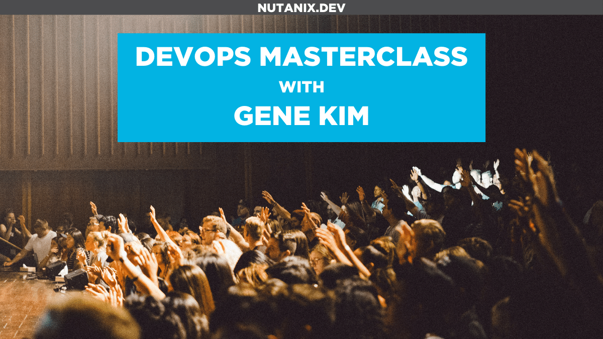 DevOps Masterclass with Gene Kim